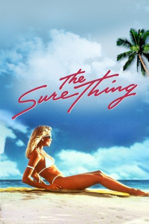 The Sure Thing Poster