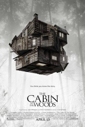 The Cabin In The Woods poster