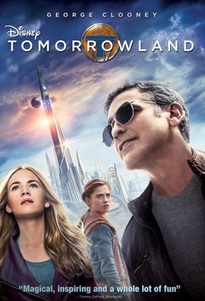 Tomorrowland: A World Beyond poster